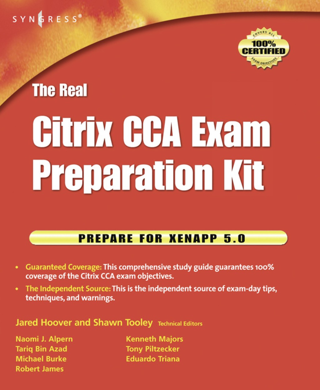The Real Citrix CCA Exam Preparation Kit 