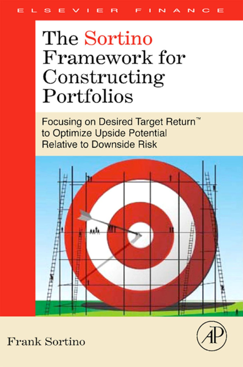 The Sortino Framework for Constructing Portfolios 