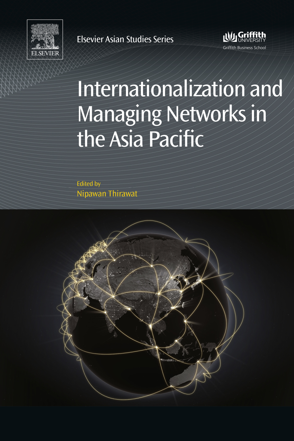 Internationalization and Managing Networks in the Asia Pacific 