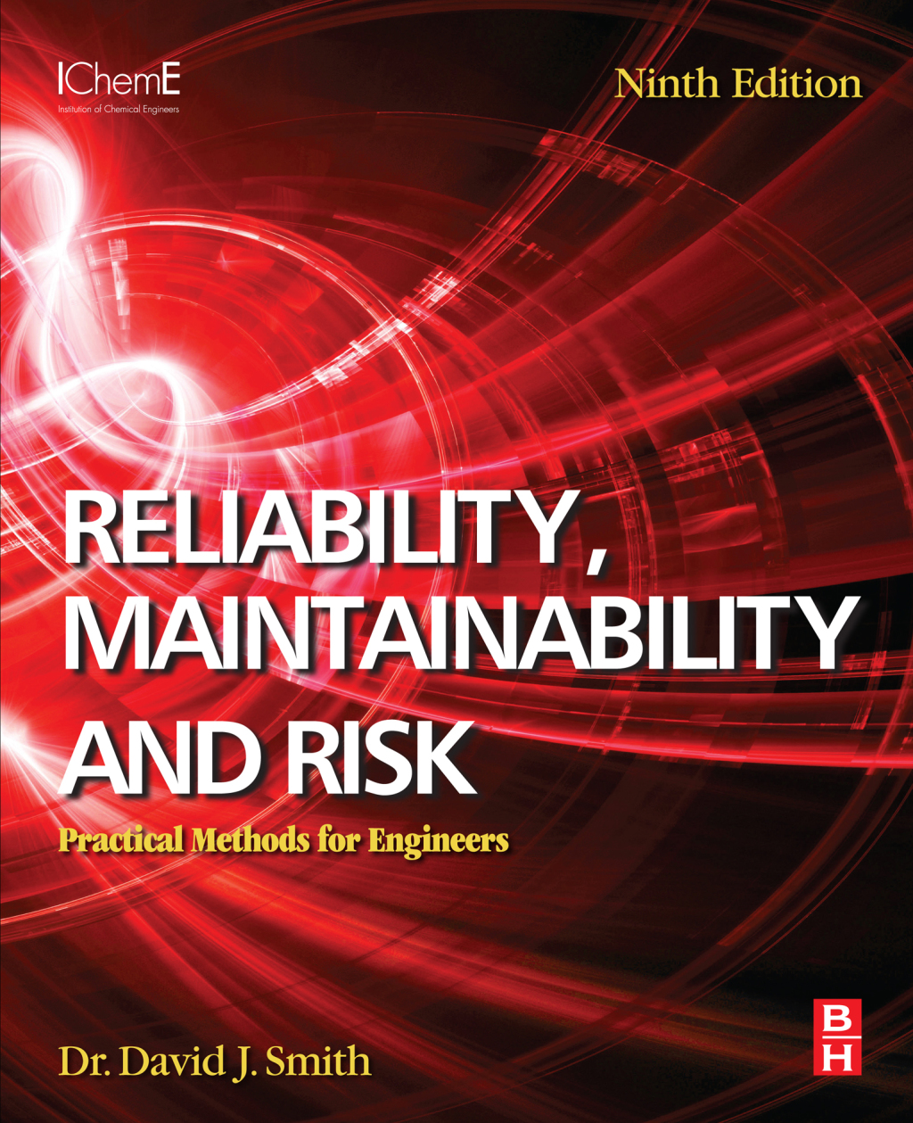 Reliability, Maintainability and Risk Practical Methods for Engineers 9th Edition