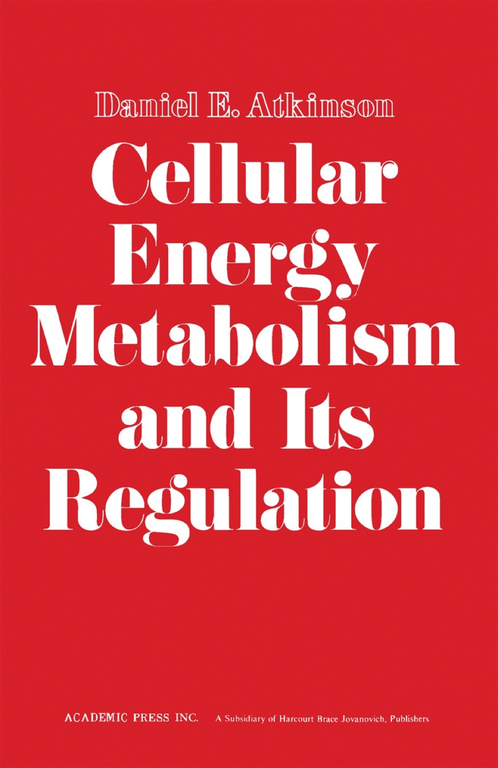 Cellular Energy Metabolism and its Regulation 1st Edition