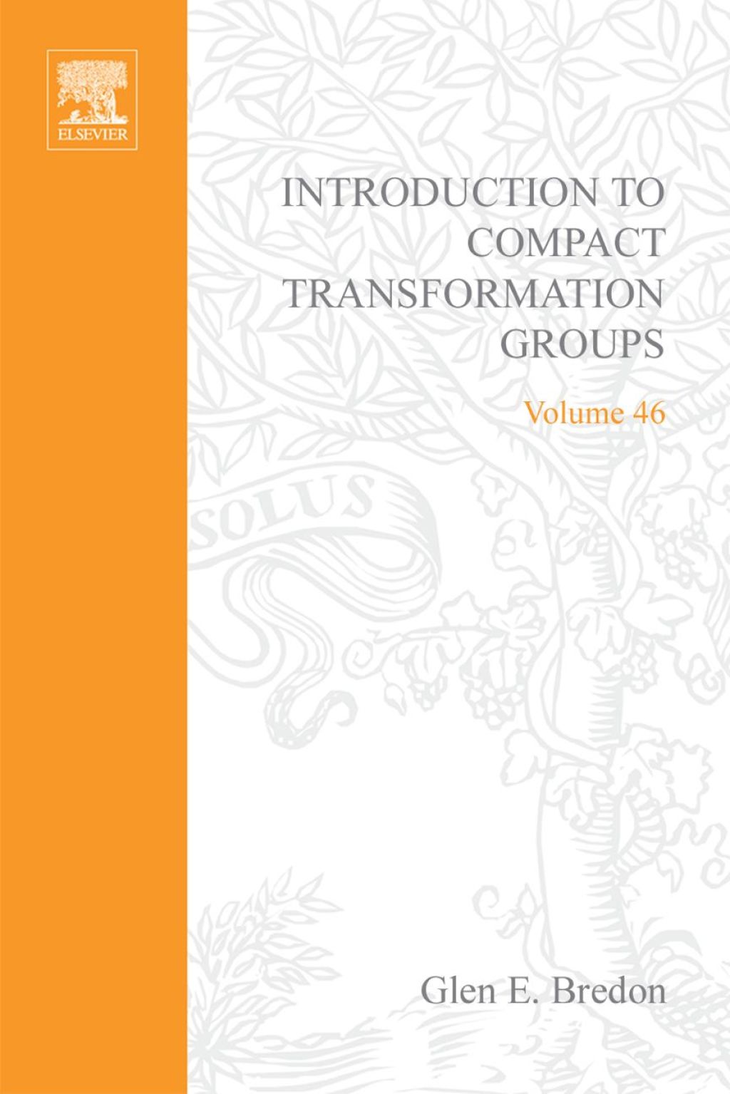 Introduction to compact transformation groups 