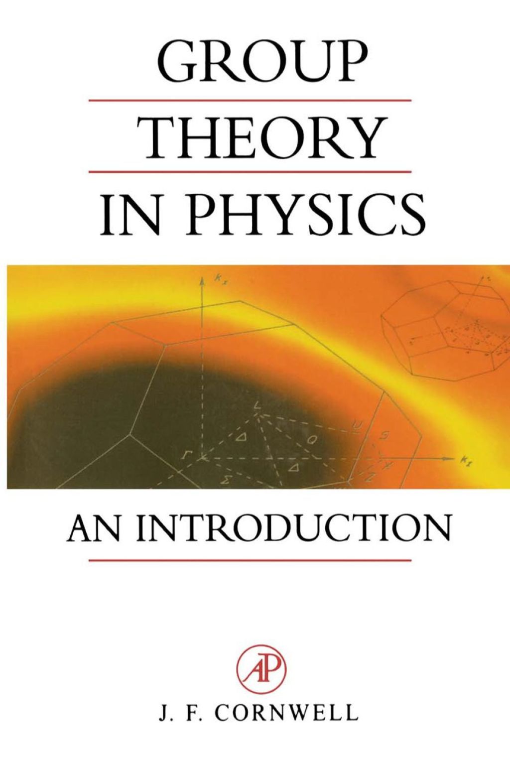 Group Theory in Physics: An Introduction 