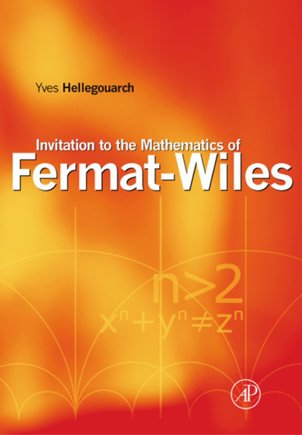 Invitation to the Mathematics of Fermat-Wiles 