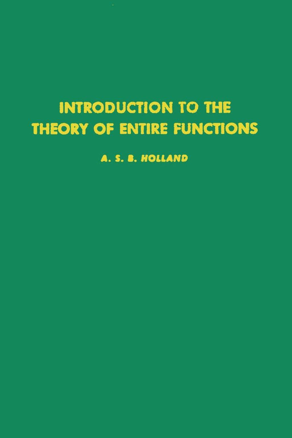 Introduction to the theory of entire functions 