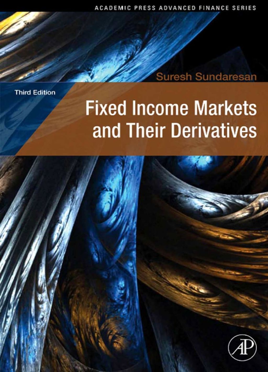 Fixed Income Markets and Their Derivatives 3rd Edition