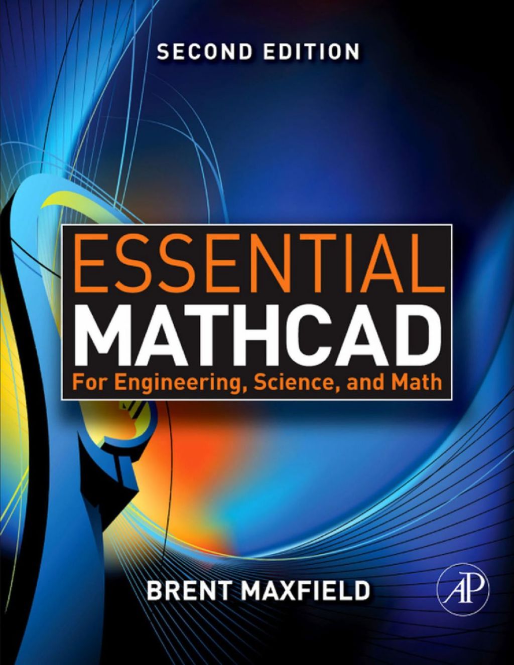 Essential Mathcad for Engineering, Science, and Math w/ CD 2nd Edition