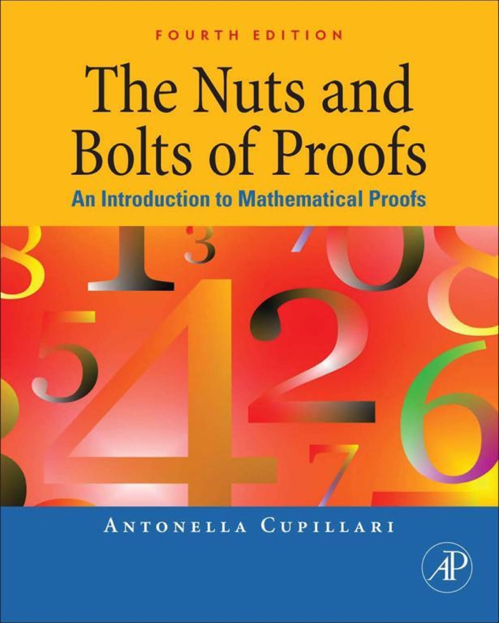 The Nuts and Bolts of Proofs 4th Edition