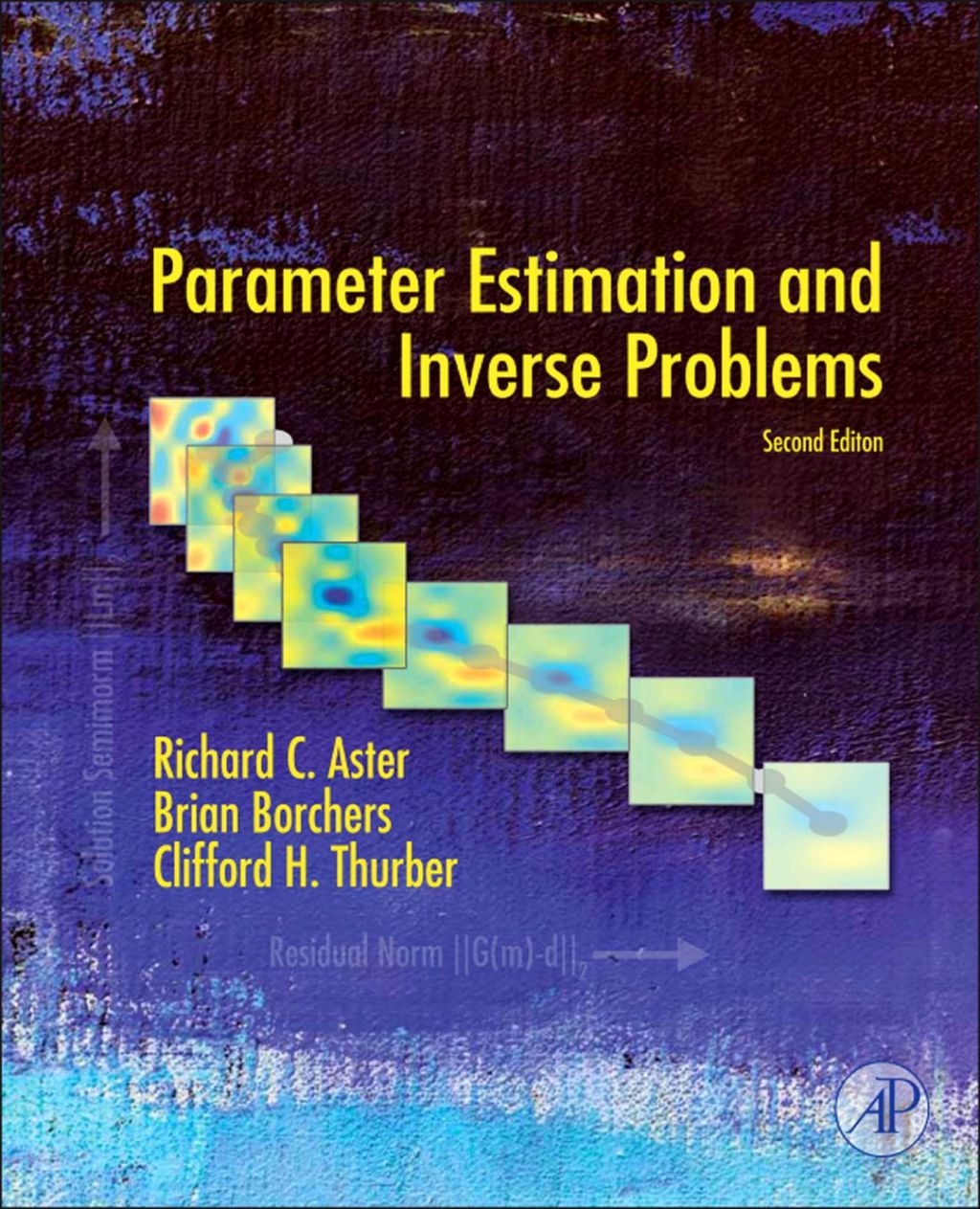 Parameter Estimation and Inverse Problems 2nd Edition