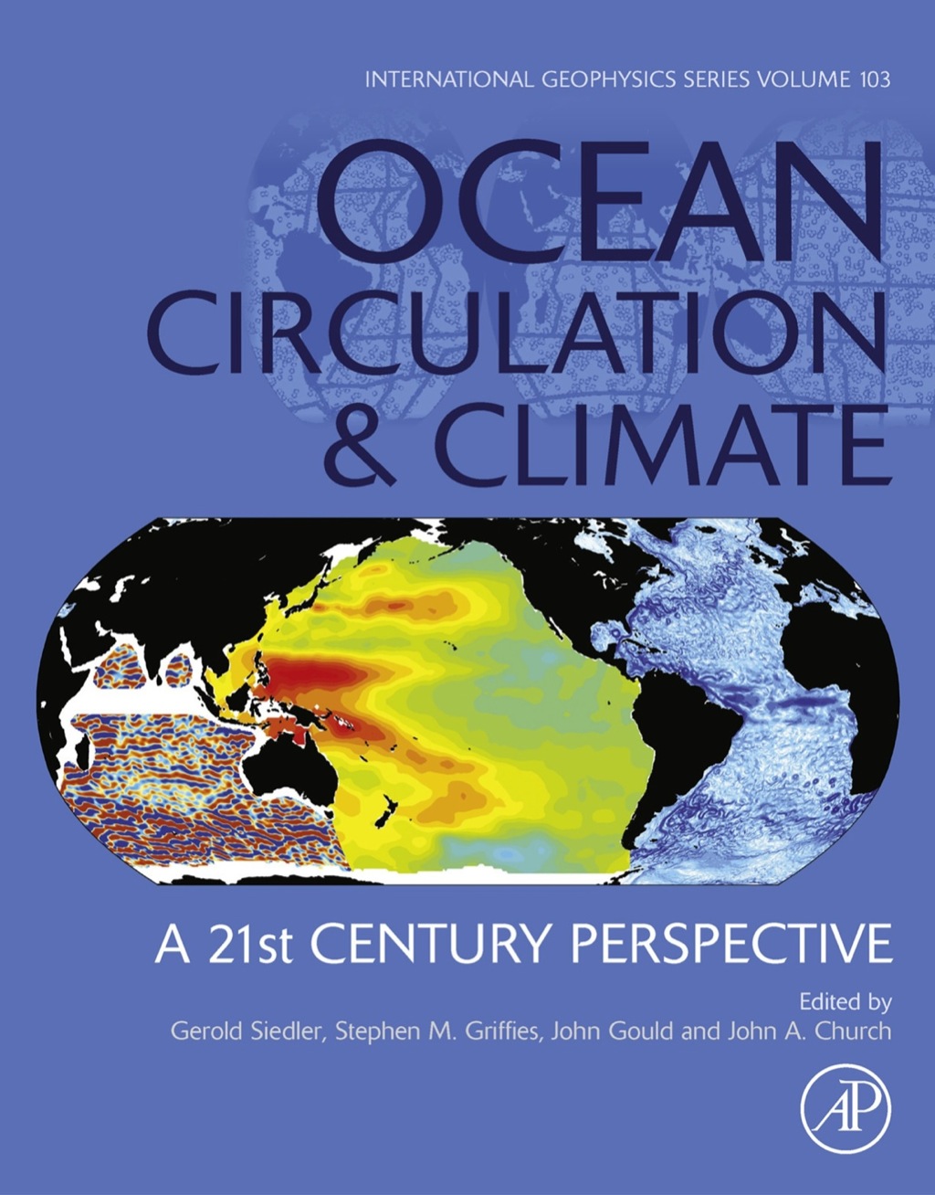Ocean Circulation and Climate: A 21st century perspective 2nd Edition