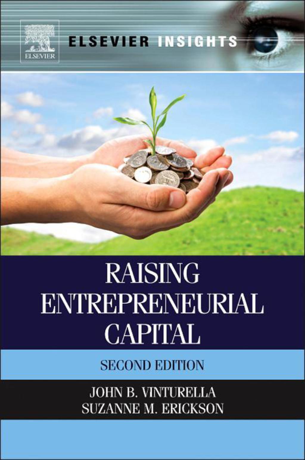 Raising Entrepreneurial Capital 2nd Edition