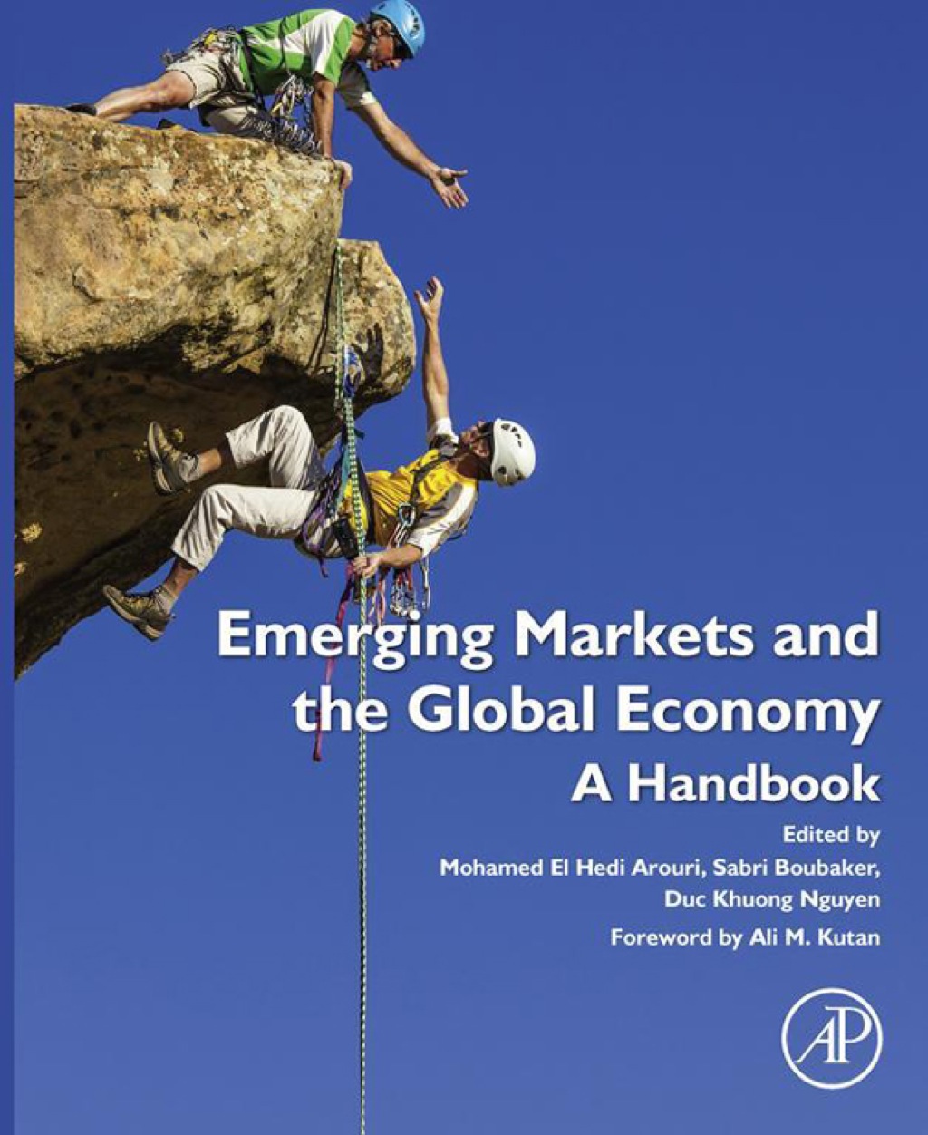 Emerging Markets and the Global Economy: A Handbook 