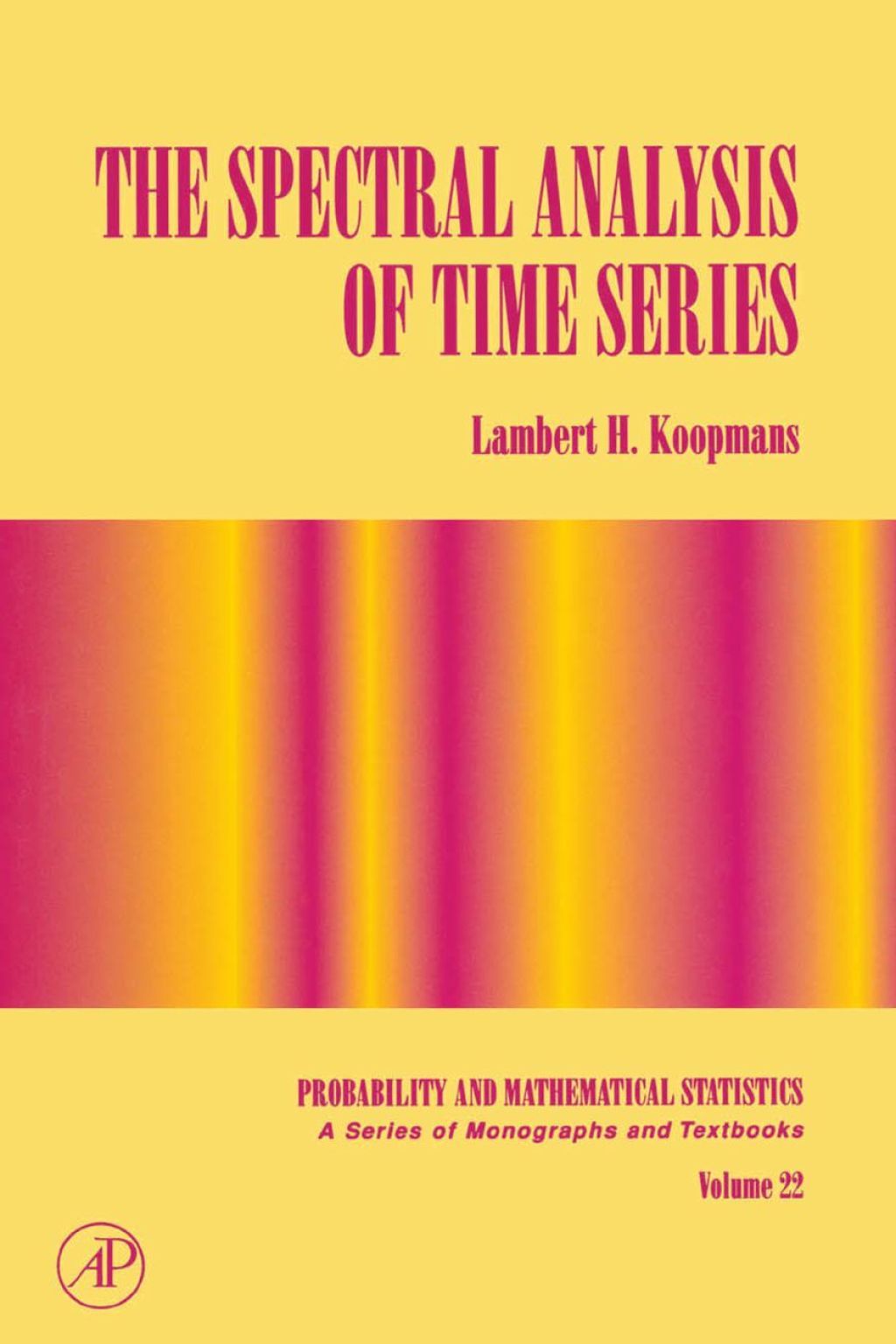 The Spectral Analysis of Time Series 2nd Edition