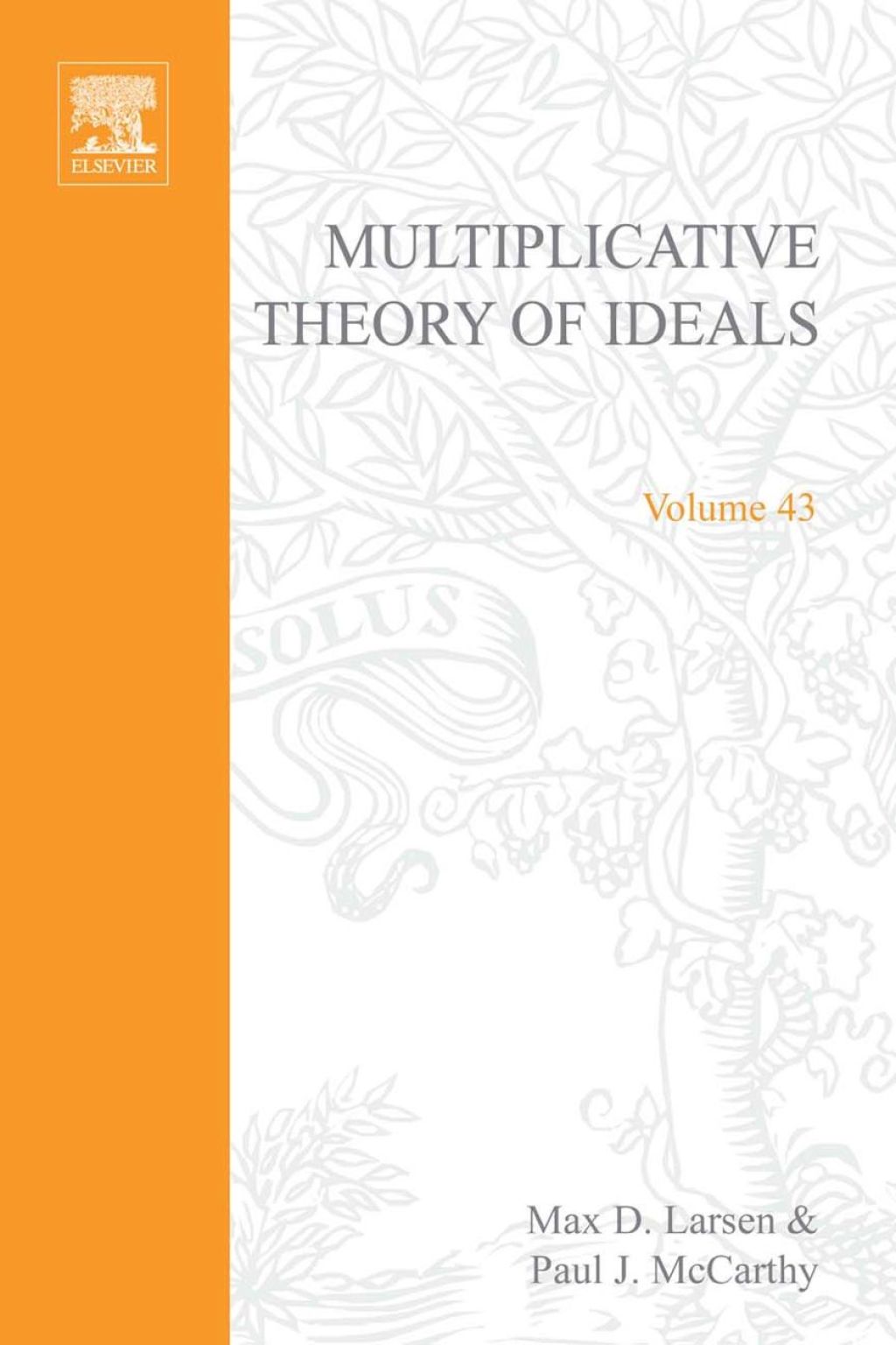 Multiplicative theory of ideals 