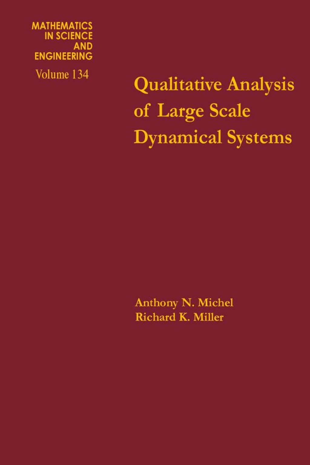 Qualitative analysis of large scale dynamical systems 