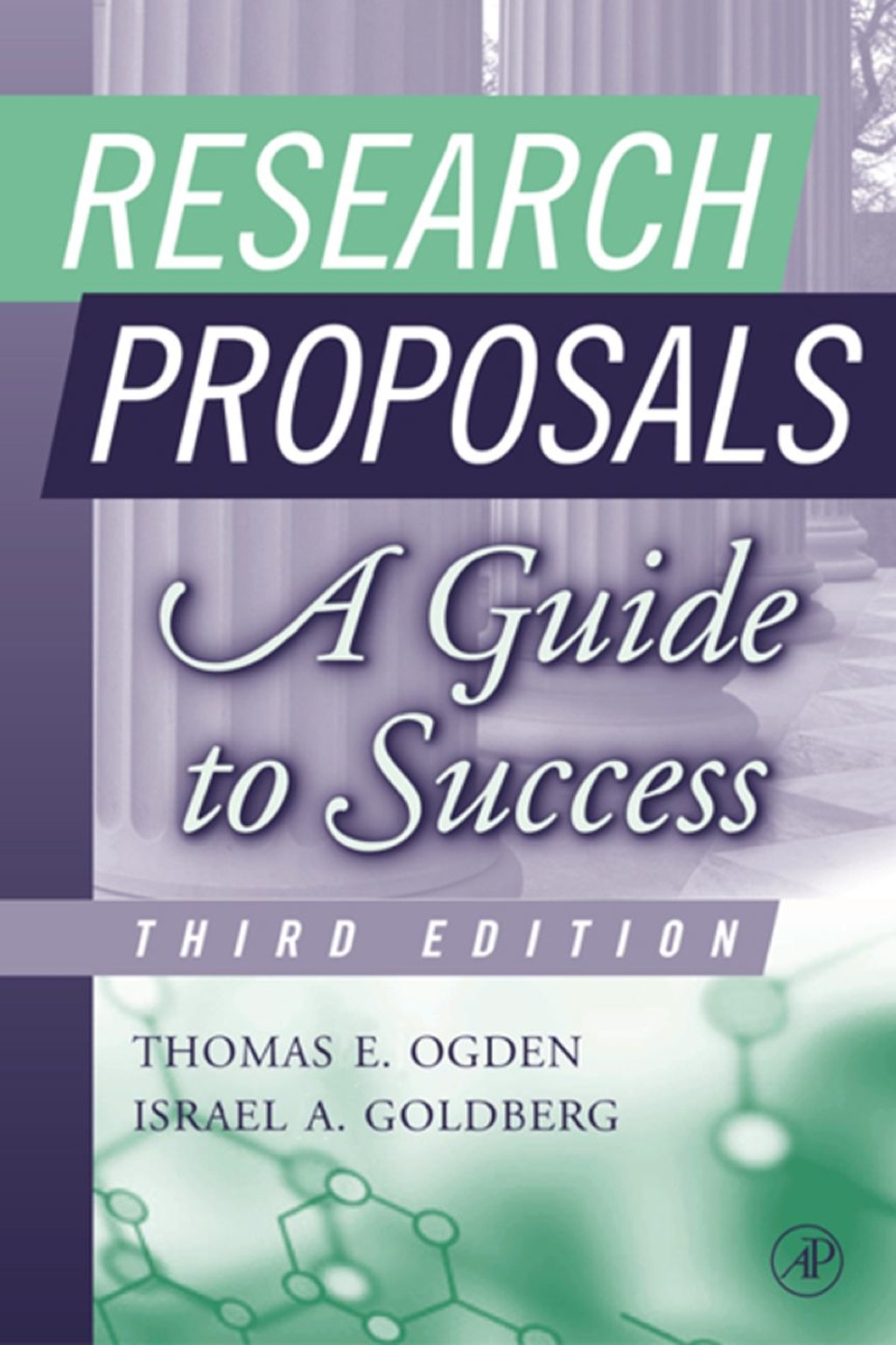 Research Proposals: A Guide to Success 3rd Edition