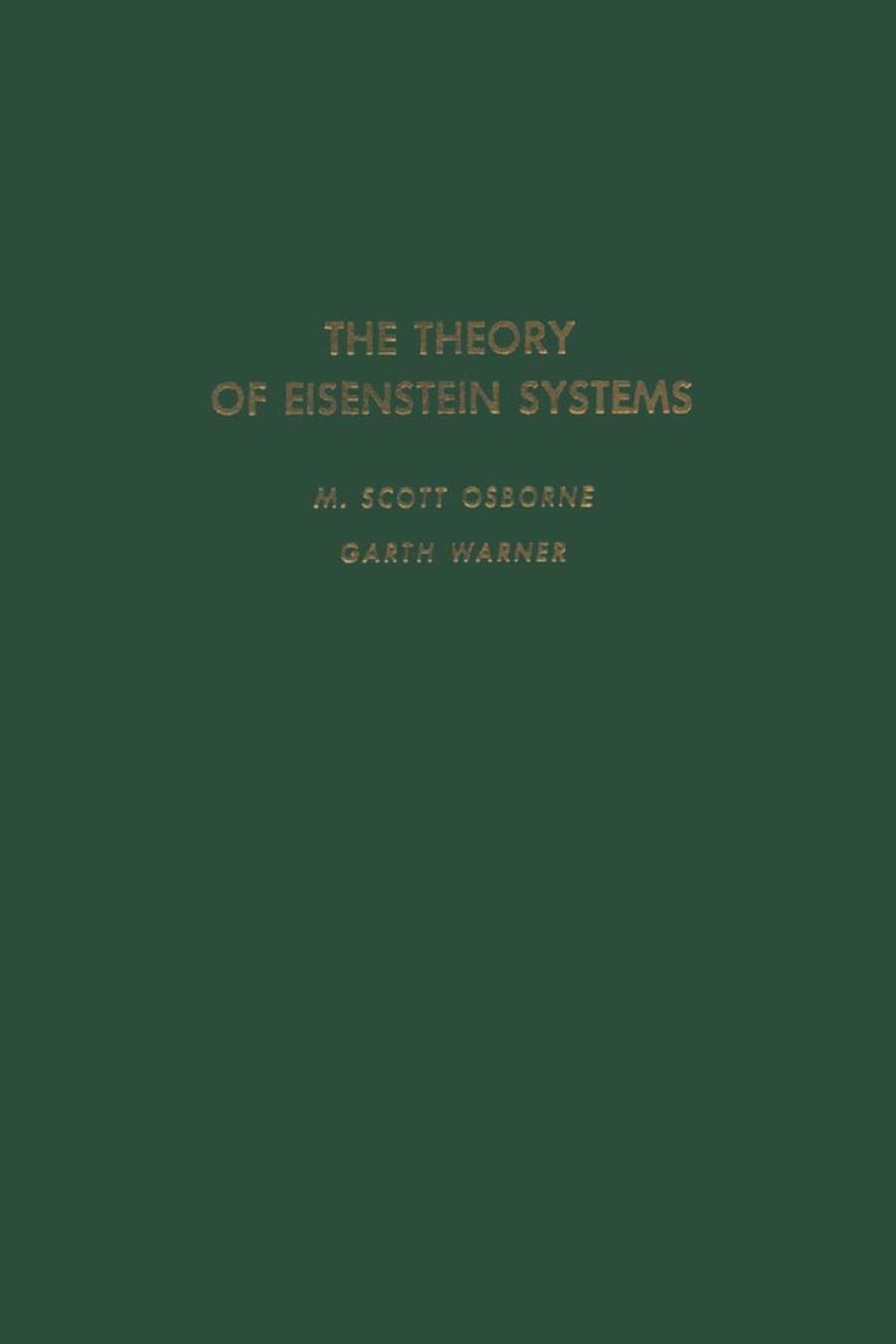 The theory of Eisenstein systems 