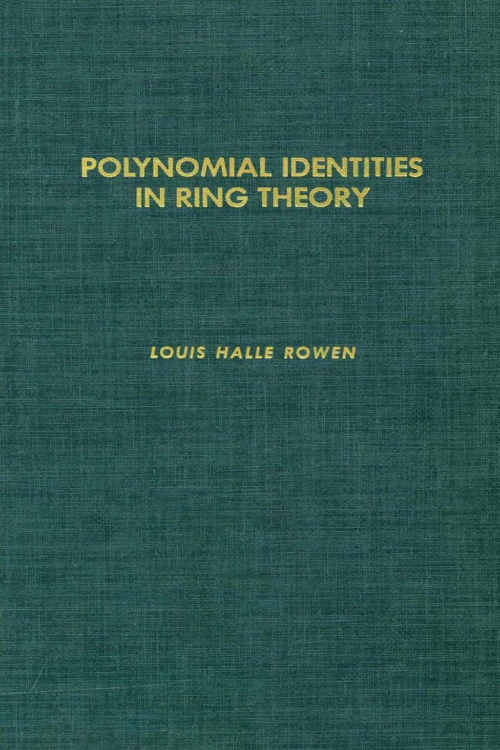 Polynomial identities in ring theory 