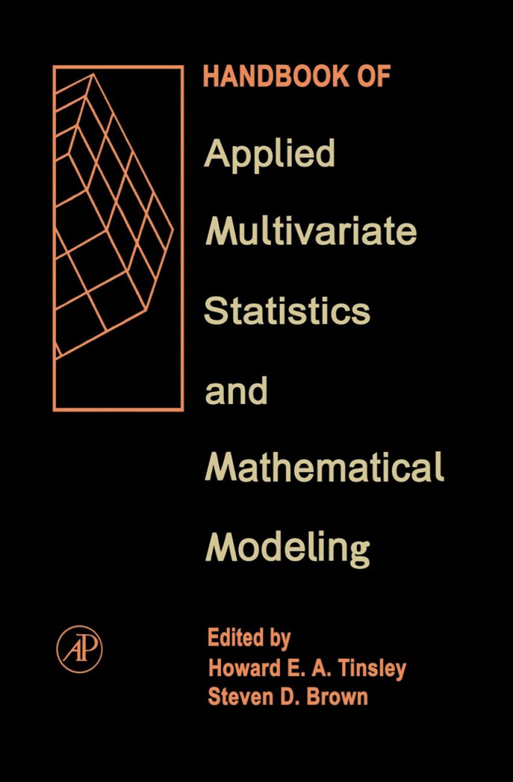 Handbook of Applied Multivariate Statistics and Mathematical Modeling 