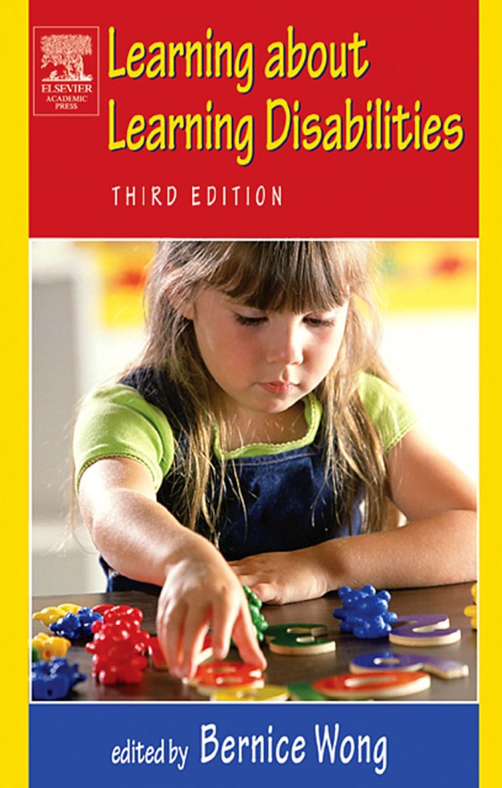 Learning About Learning Disabilities 3rd Edition
