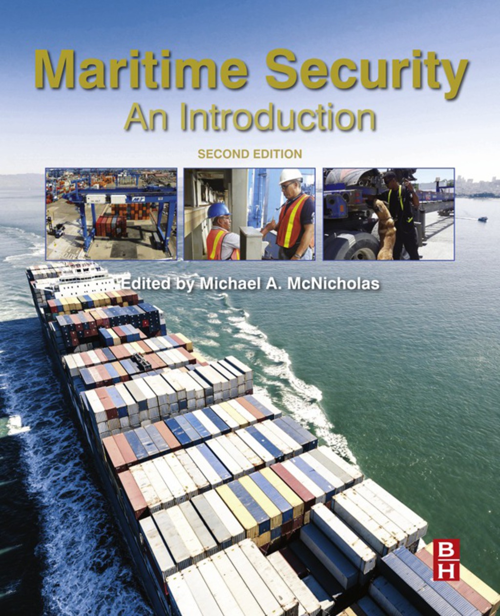 Maritime Security: An Introduction 2nd Edition