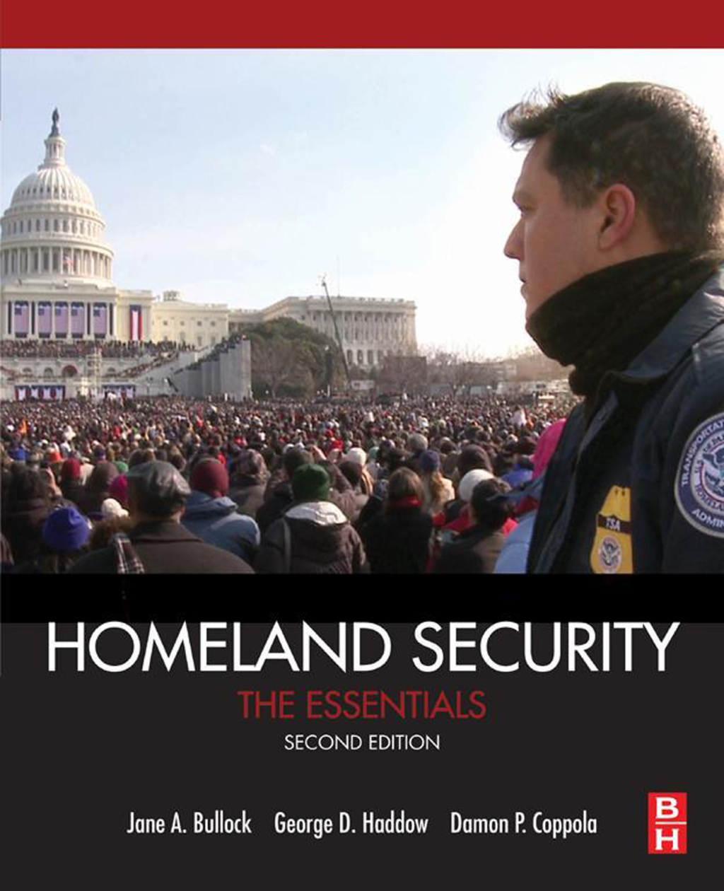 Homeland Security The Essentials 2nd Edition