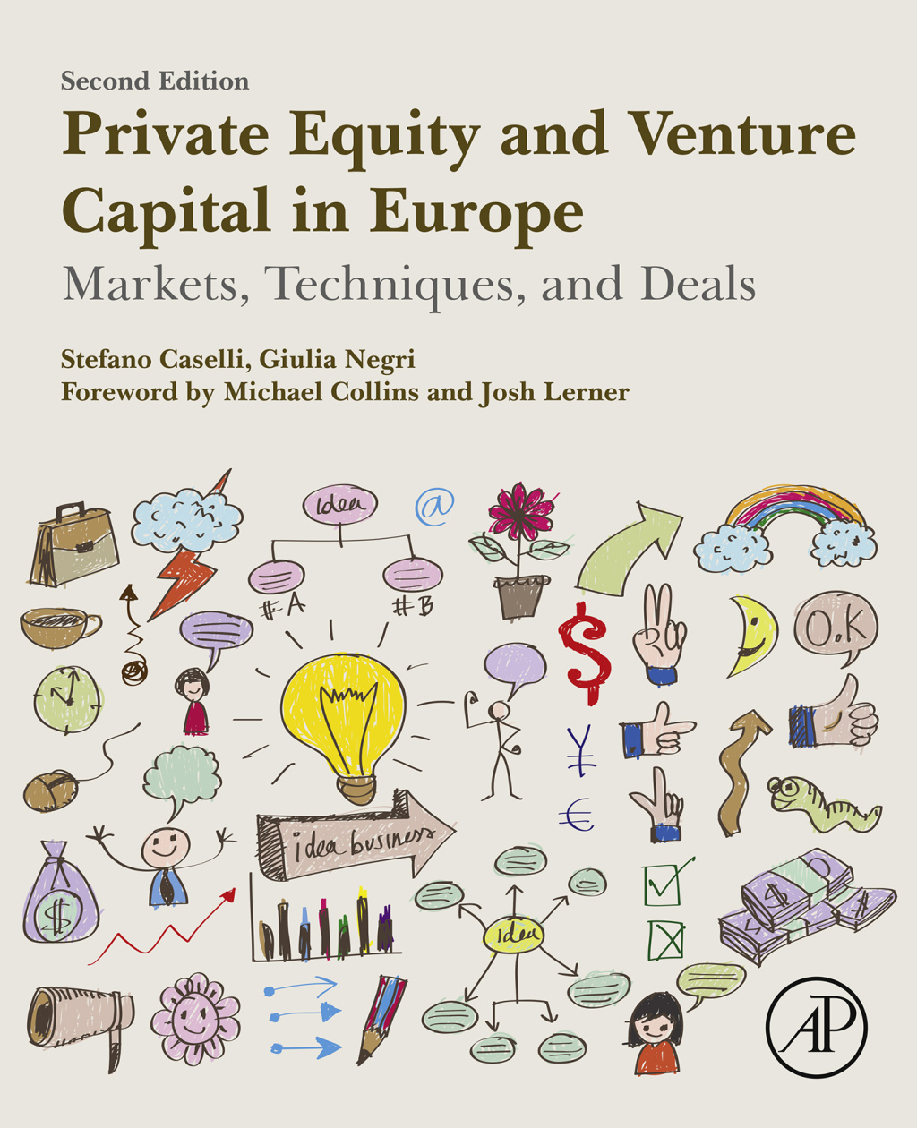 Private Equity and Venture Capital in Europe Markets, Techniques, and Deals 2nd Edition