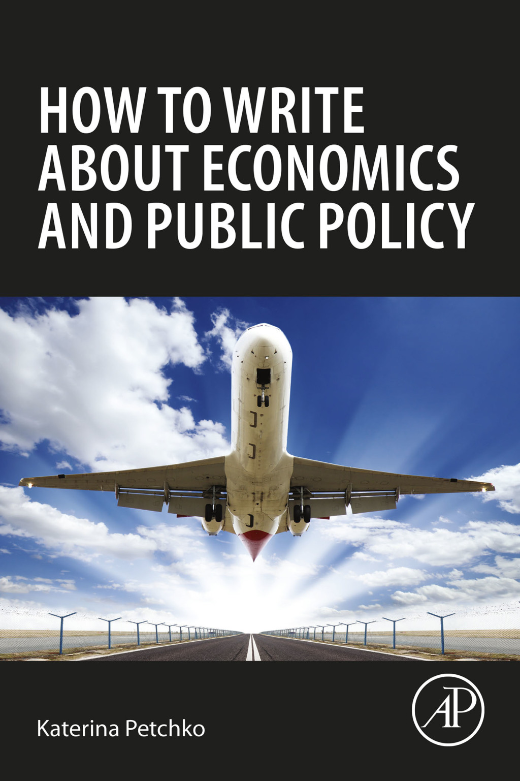 How to Write about Economics and Public Policy 