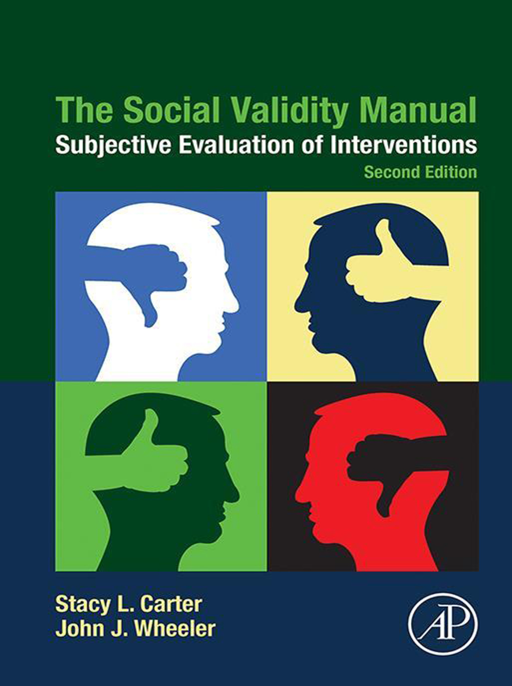 The Social Validity Manual Subjective Evaluation of Interventions 2nd Edition
