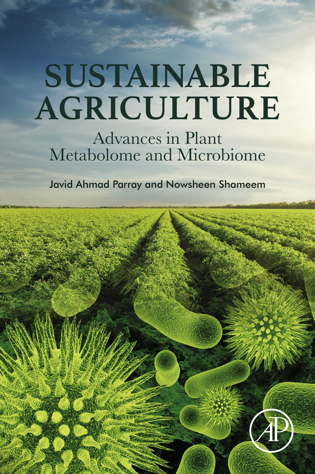 Sustainable Agriculture Advances in Plant Metabolome and Microbiome 