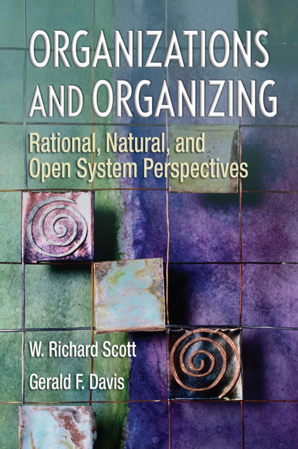 Organizations and Organizing 
