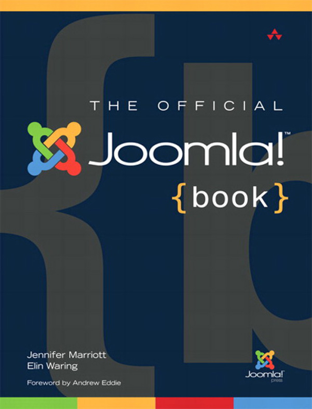 Official Joomla! Book 1st Edition