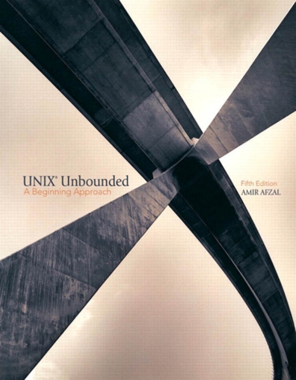 UNIX Unbounded: A Beginning Approach 5th Edition