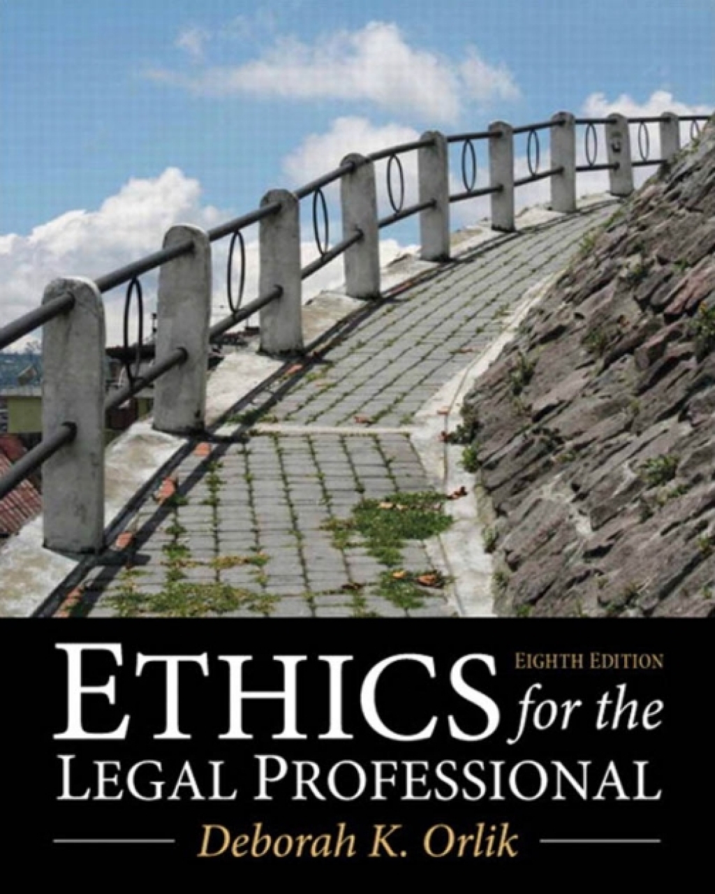 Ethics for the Legal Professional 8th Edition