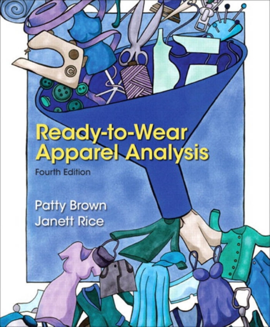 Ready-to-Wear Apparel Analysis 4th Edition