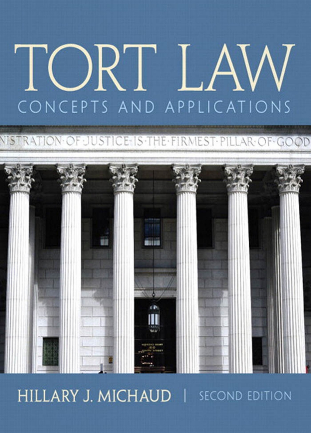 Tort Law: Concepts and Applications 2nd Edition