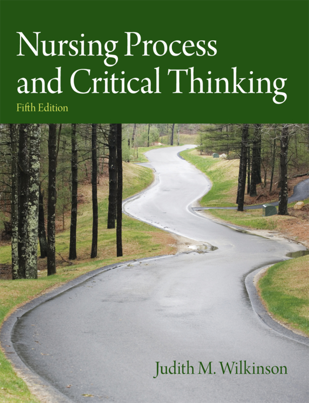Nursing Process and Critical Thinking 5th Edition