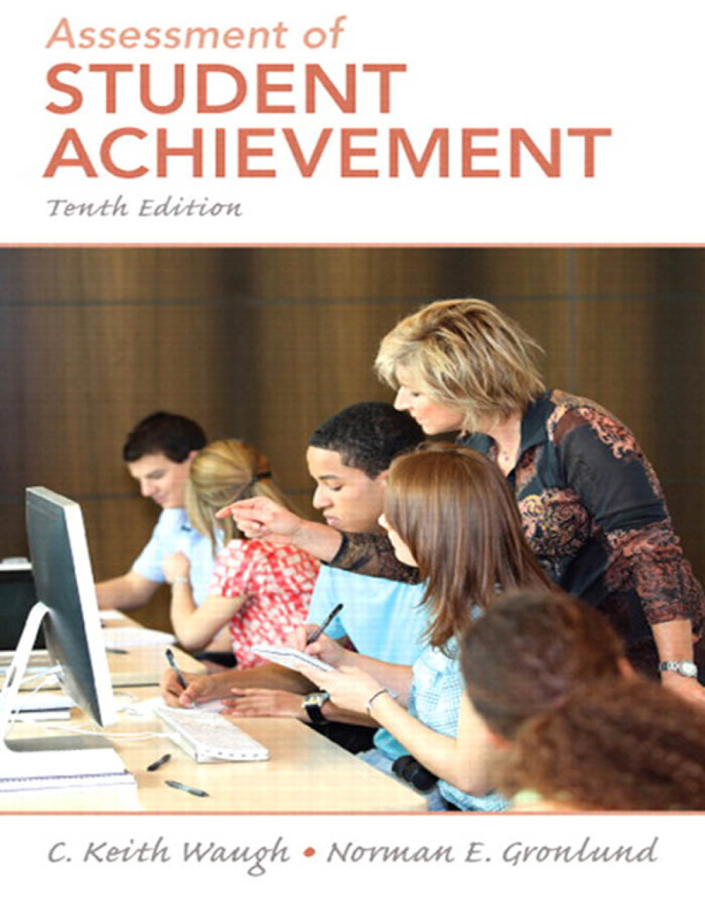 Assessment of Student Achievement 10th Edition