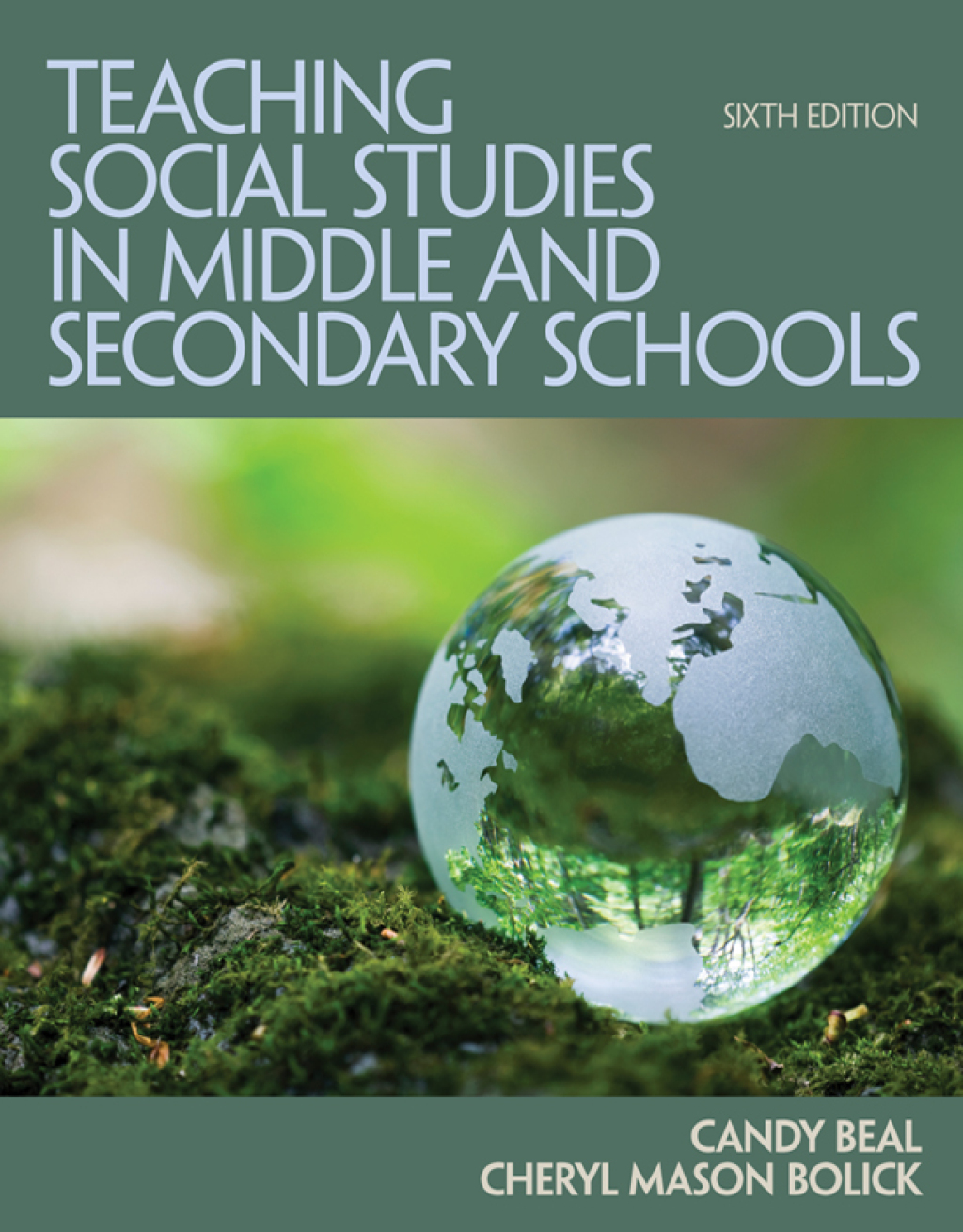 Teaching Social Studies in Middle and Secondary Schools 6th Edition