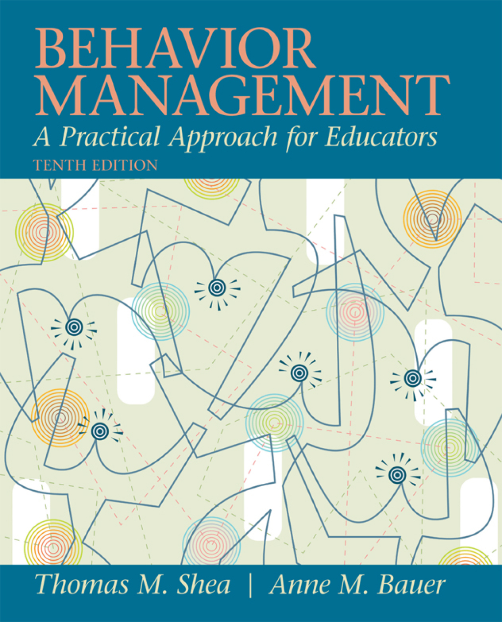 Behavior Management A Practical Approach for Educators 10th Edition