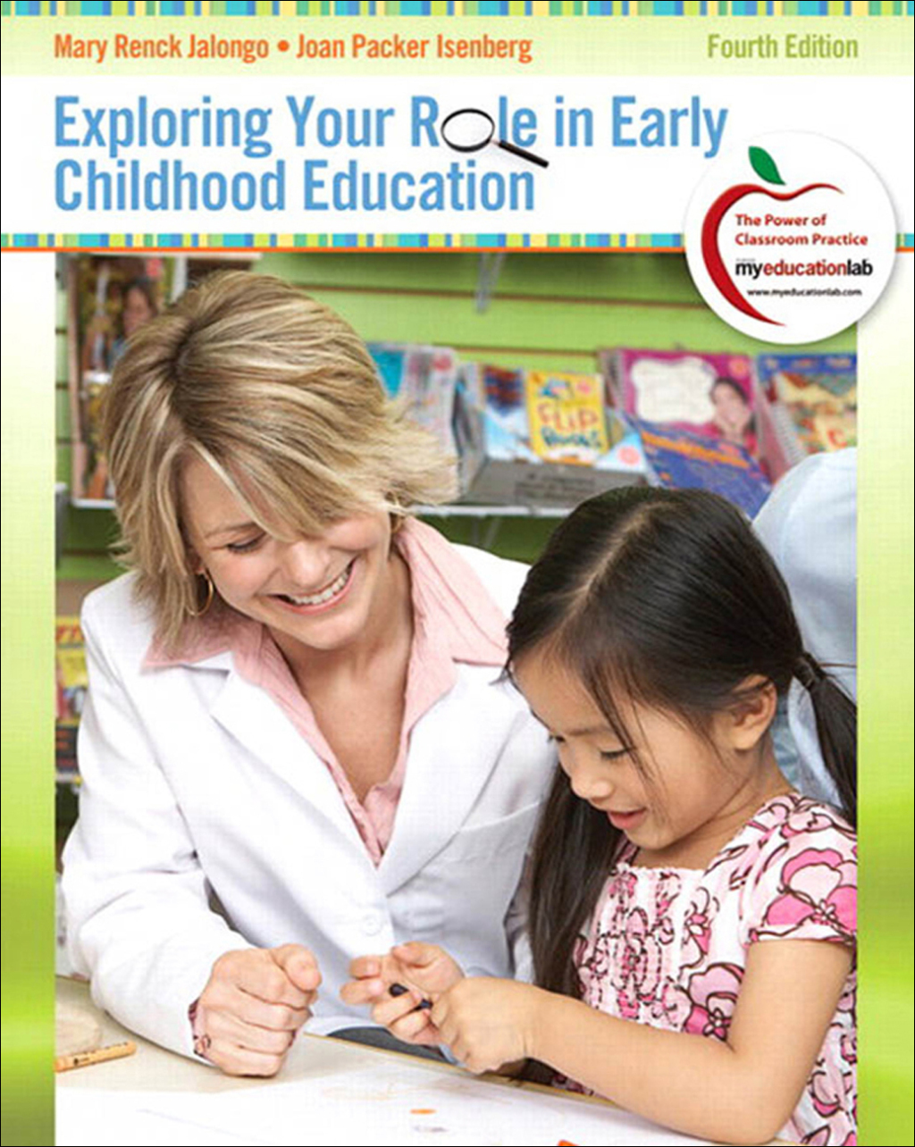 Exploring Your Role in Early Childhood Education 4th Edition