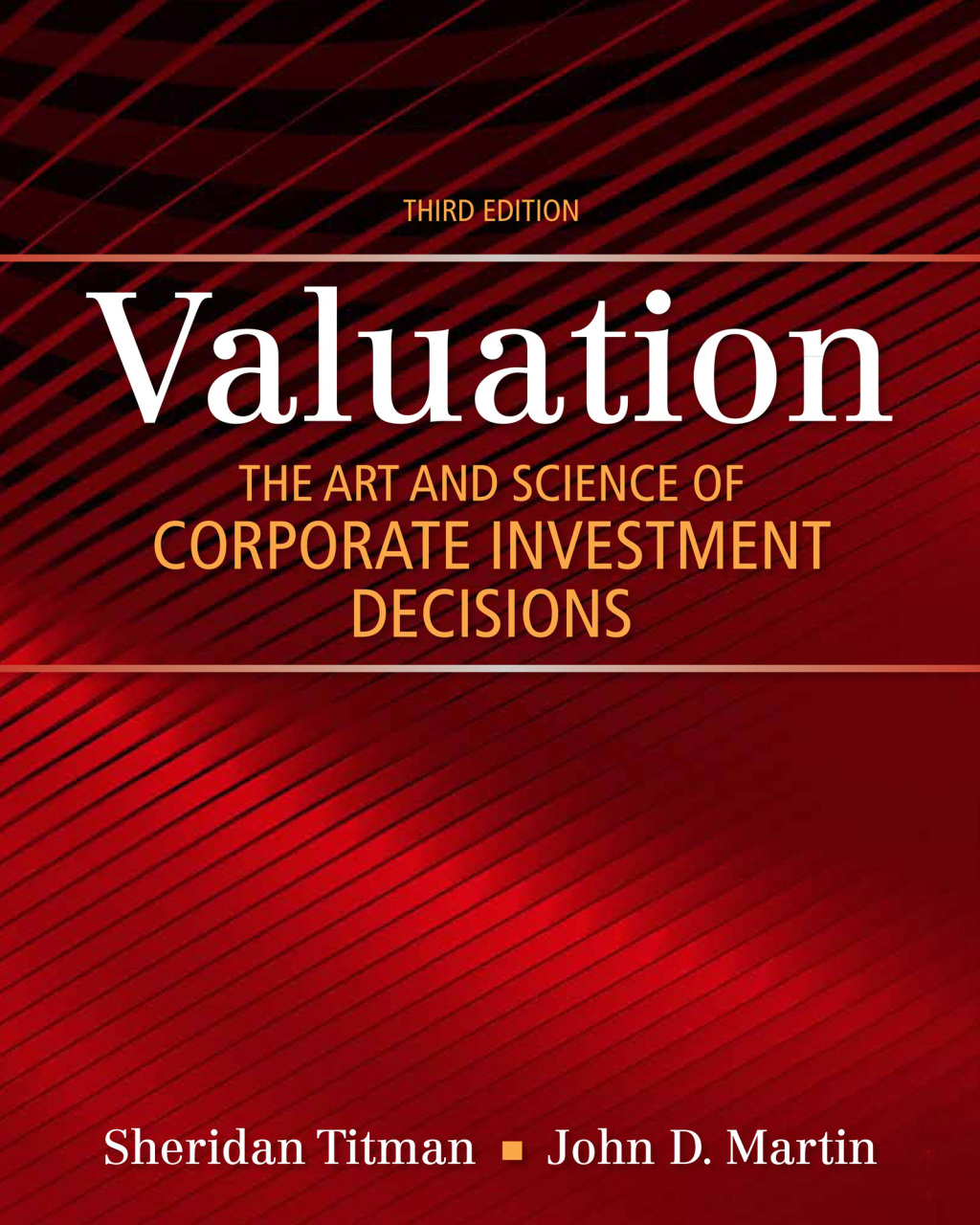 Valuation The Art and Science of Corporate Investment Decisions 3rd Edition