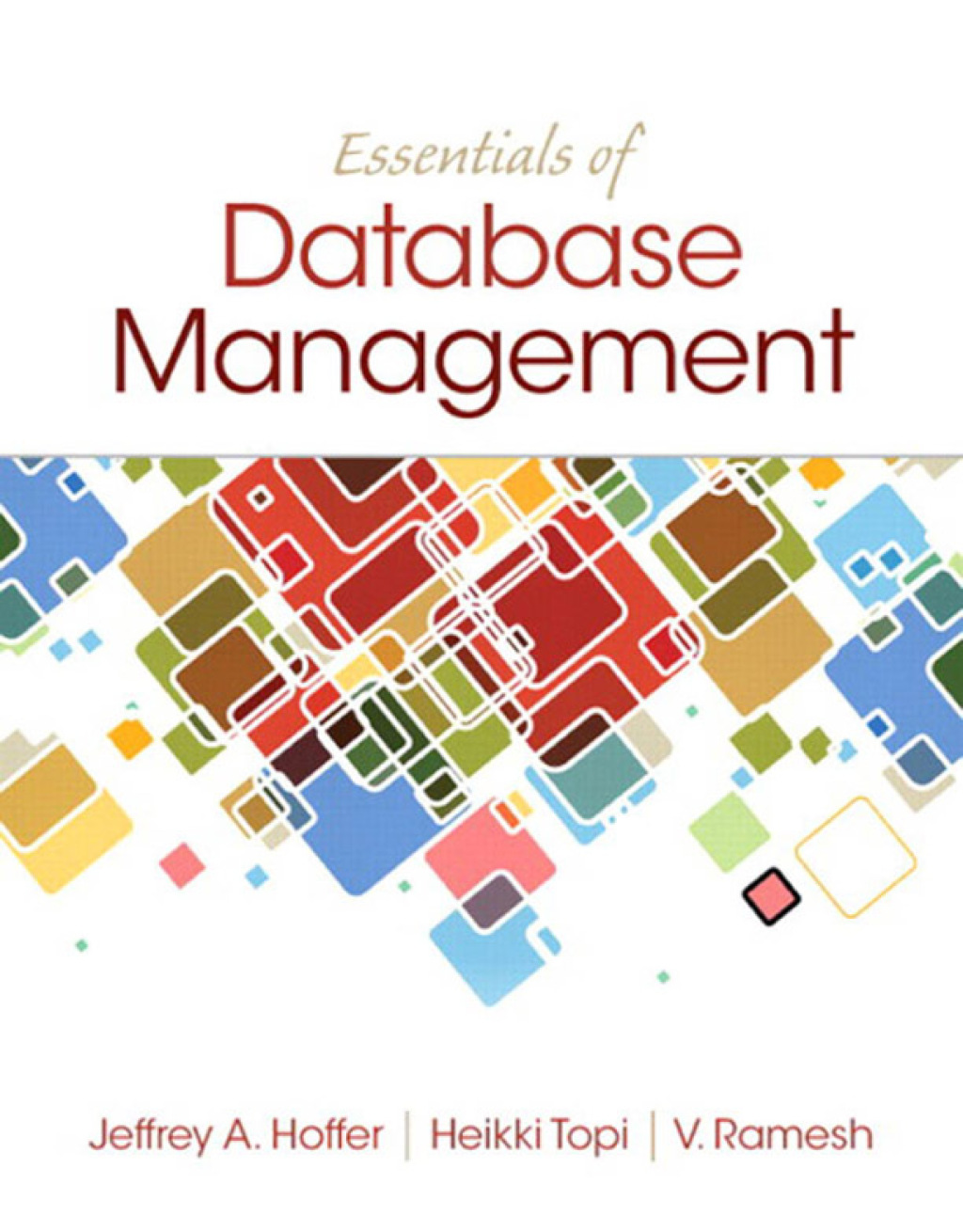 Essentials of Database Management 1st Edition