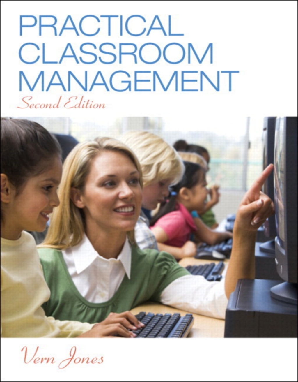 Practical Classroom Management -- Enhanced Pearson eText 2nd Edition
