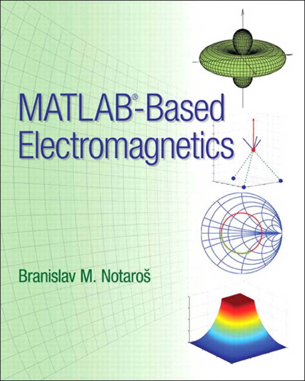MATLAB-Based Electromagnetics 1st Edition