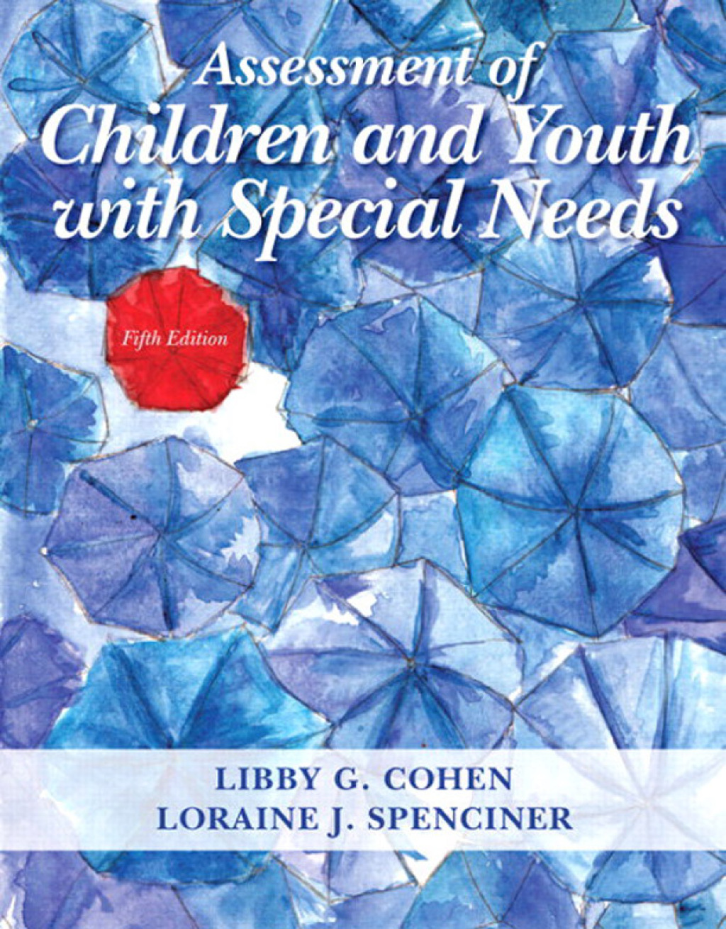 Assessment of Children and Youth with Special Needs 5th Edition