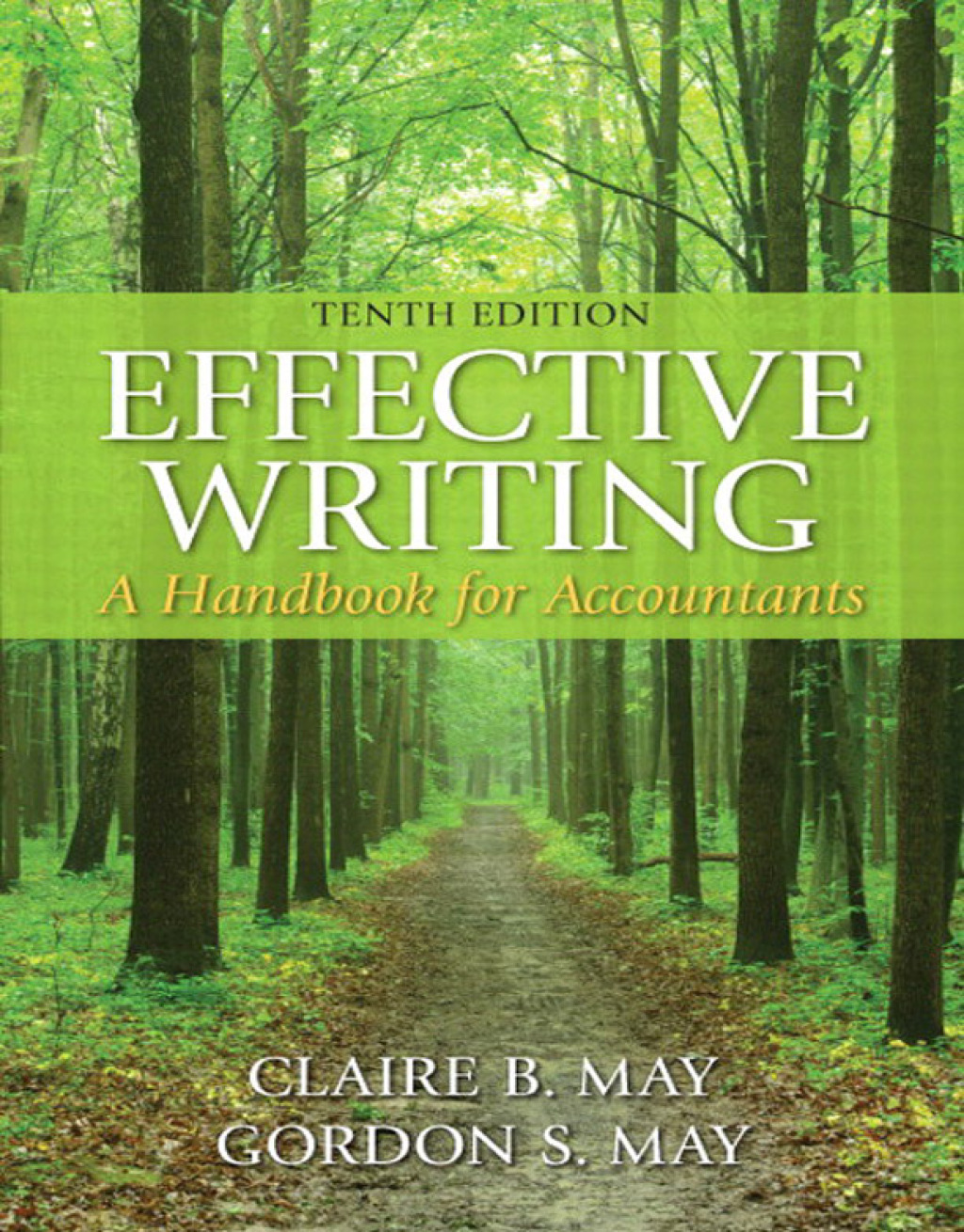 Effective Writing: A Handbook for Accountants 10th Edition