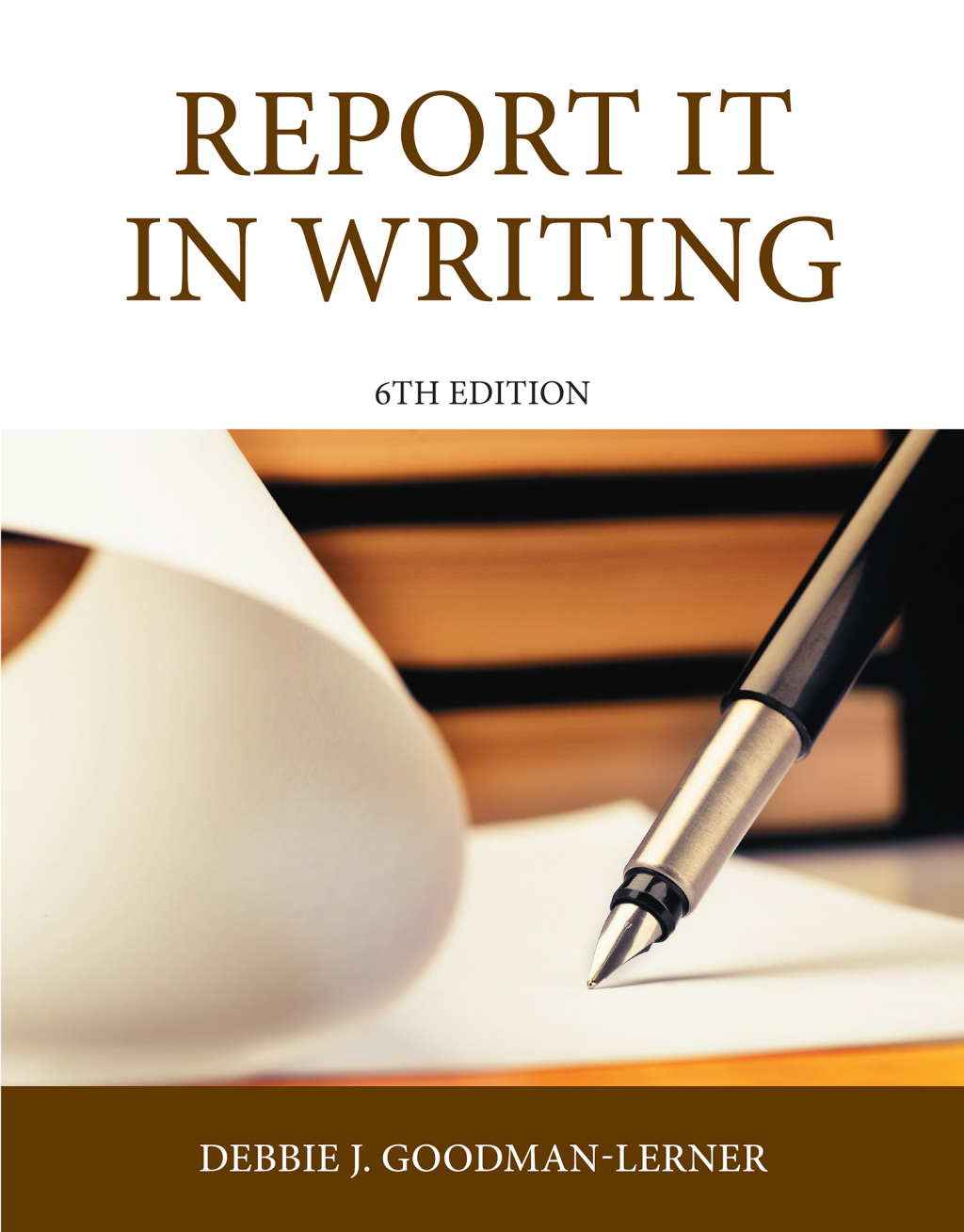 Report It in Writing 6th Edition