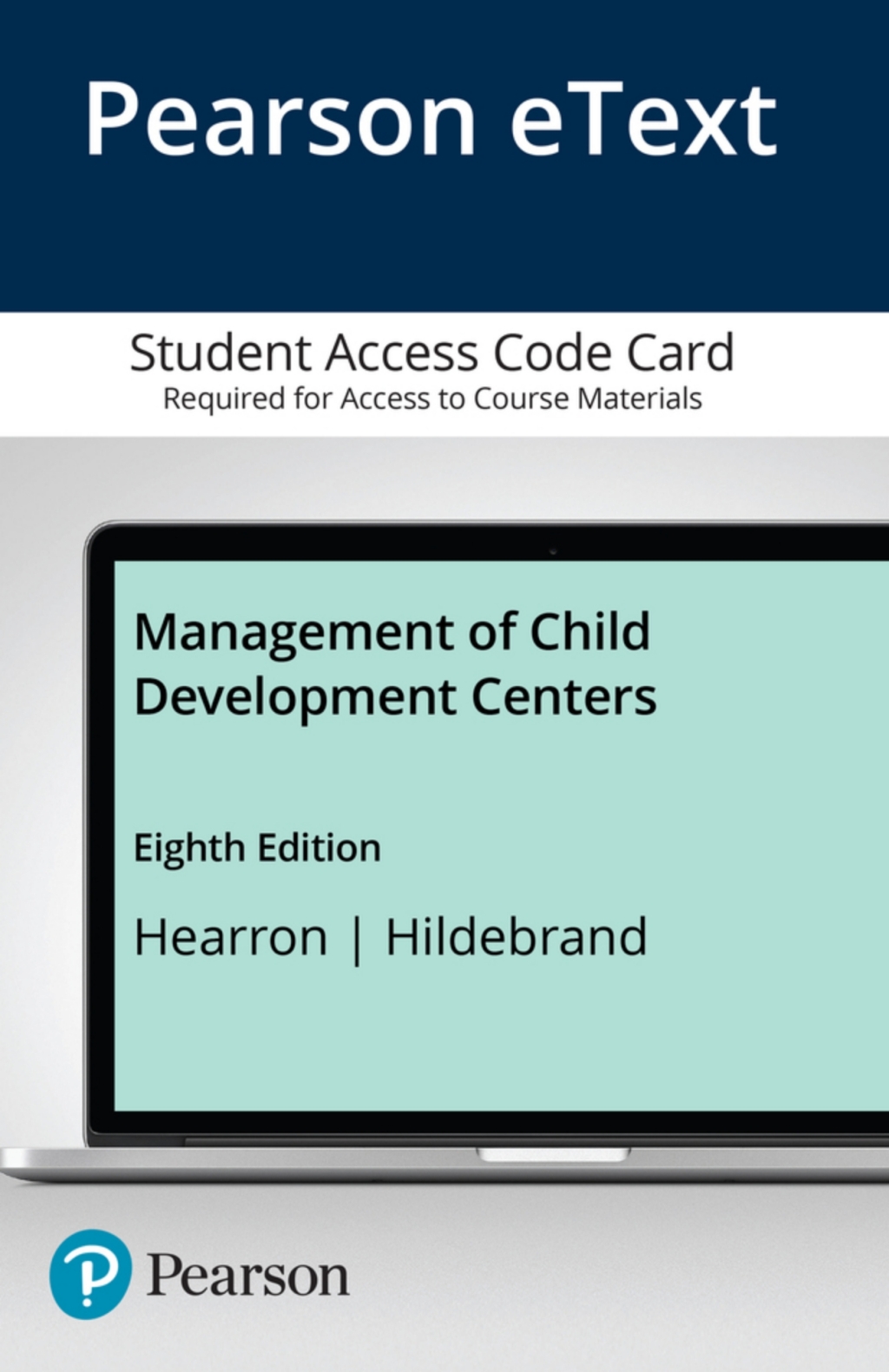 Management of Child Development Centers -- Enhanced Pearson eText 8th Edition