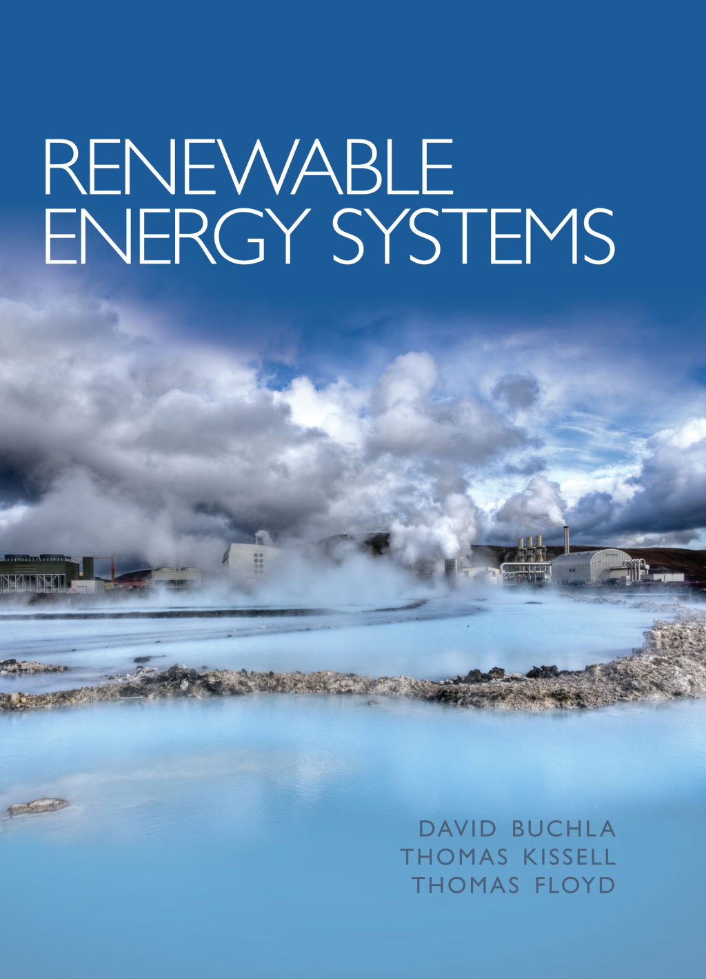 Renewable Energy Systems 1st Edition